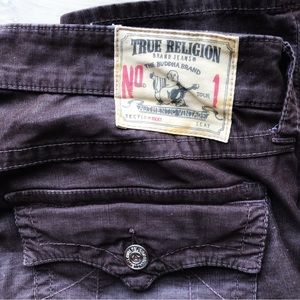 TRUE RELIGION,Mens corduroy pant Chocolate brown Size 38/32